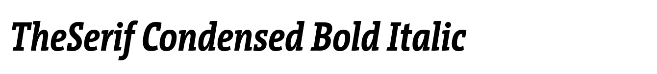 TheSerif Condensed Bold Italic